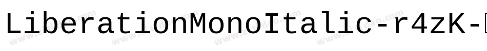 LiberationMonoItalic-r4zK字体转换