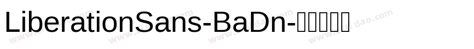 LiberationSans-BaDn字体转换