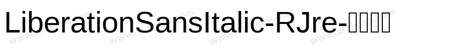 LiberationSansItalic-RJre字体转换