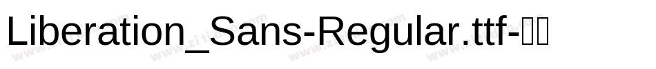 Liberation_Sans-Regular.ttf字体转换
