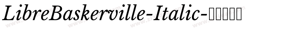 LibreBaskerville-Italic字体转换