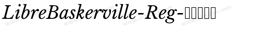 LibreBaskerville-Reg字体转换