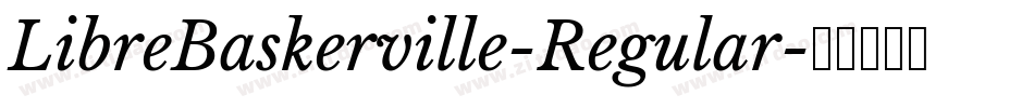 LibreBaskerville-Regular字体转换