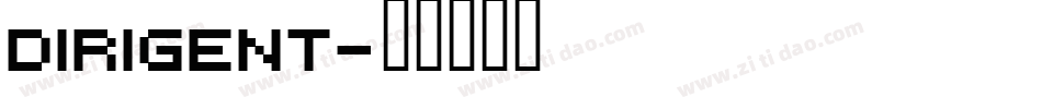 Dirigent字体转换