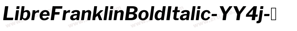 LibreFranklinBoldItalic-YY4j字体转换