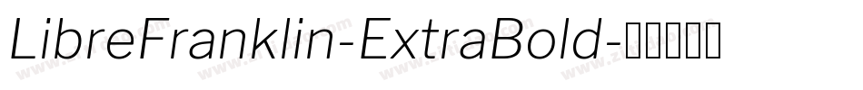 LibreFranklin-ExtraBold字体转换