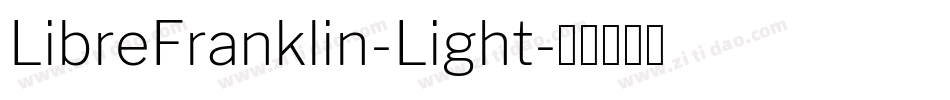 LibreFranklin-Light字体转换
