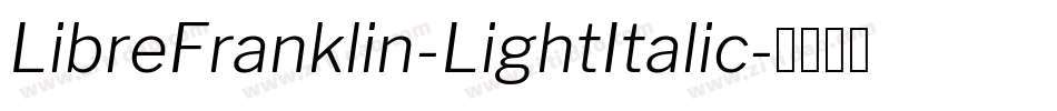 LibreFranklin-LightItalic字体转换