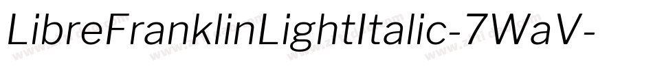 LibreFranklinLightItalic-7WaV字体转换
