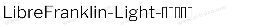LibreFranklin-Light字体转换