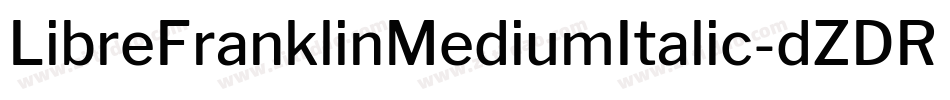 LibreFranklinMediumItalic-dZDR字体转换
