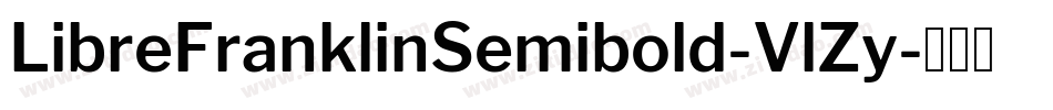 LibreFranklinSemibold-VlZy字体转换