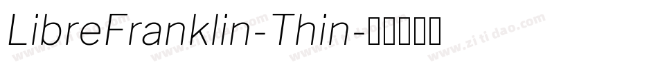 LibreFranklin-Thin字体转换