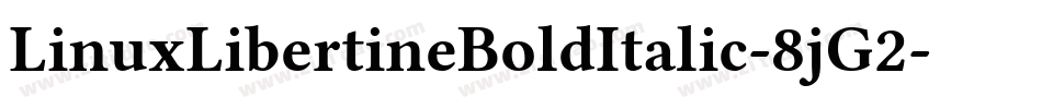 LinuxLibertineBoldItalic-8jG2字体转换
