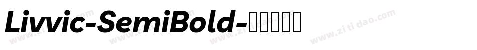 Livvic-SemiBold字体转换