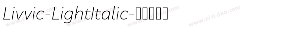 Livvic-LightItalic字体转换