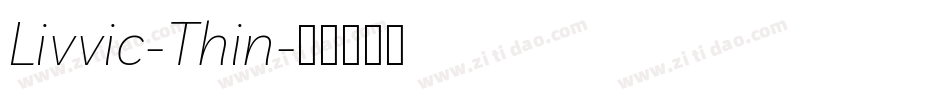 Livvic-Thin字体转换