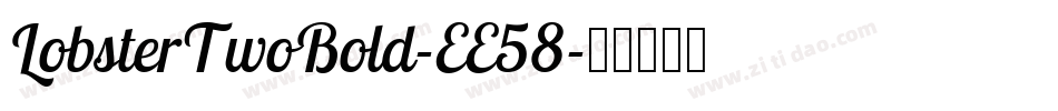 LobsterTwoBold-EE58字体转换