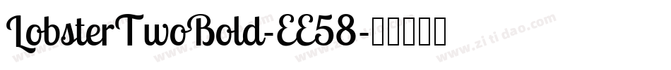 LobsterTwoBold-EE58字体转换