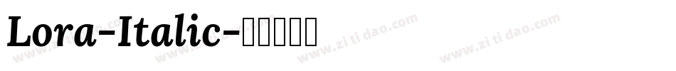 Lora-Italic字体转换