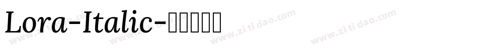 Lora-Italic字体转换