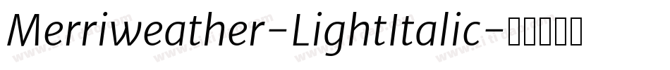 Merriweather-LightItalic字体转换