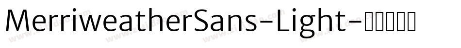 MerriweatherSans-Light字体转换