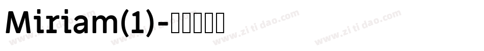 Miriam(1)字体转换