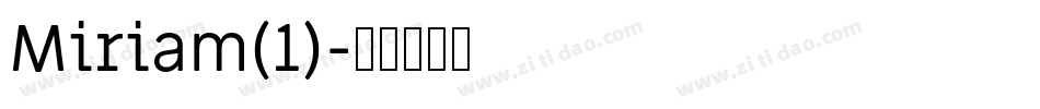 Miriam(1)字体转换