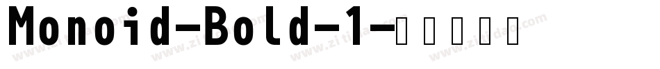 Monoid-Bold-1字体转换