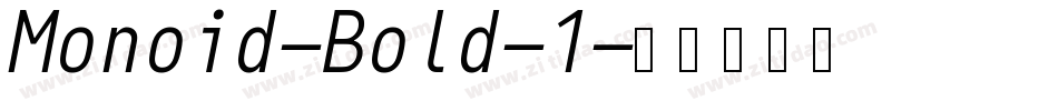 Monoid-Bold-1字体转换