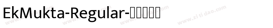 EkMukta-Regular字体转换
