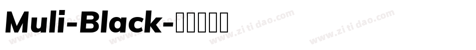 Muli-Black字体转换
