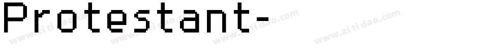 Protestant字体转换