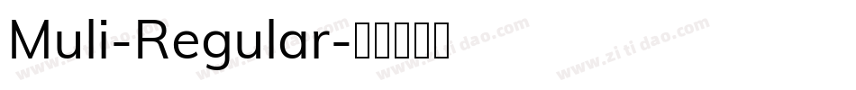 Muli-Regular字体转换