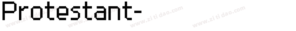 Protestant字体转换
