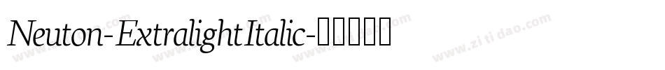 Neuton-ExtralightItalic字体转换