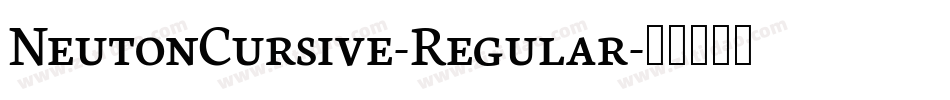 NeutonCursive-Regular字体转换