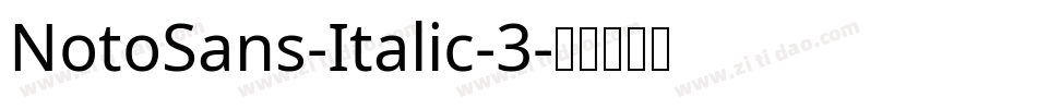 NotoSans-Italic-3字体转换