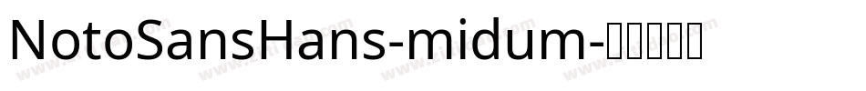 NotoSansHans-midum字体转换