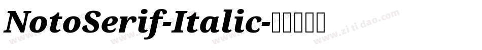 NotoSerif-Italic字体转换