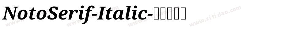 NotoSerif-Italic字体转换