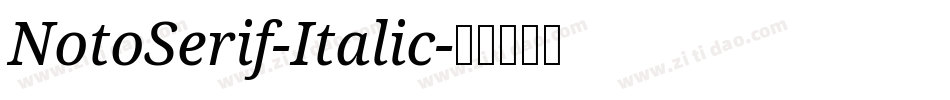NotoSerif-Italic字体转换