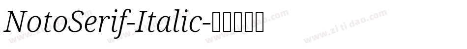 NotoSerif-Italic字体转换