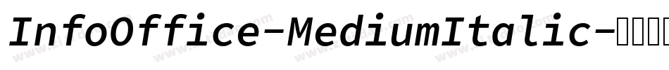 InfoOffice-MediumItalic字体转换