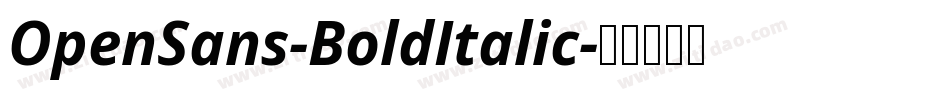 OpenSans-BoldItalic字体转换