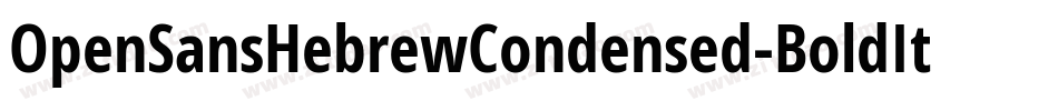 OpenSansHebrewCondensed-BoldItalic字体转换