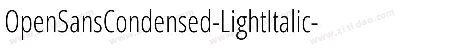 OpenSansCondensed-LightItalic字体转换
