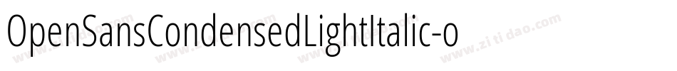 OpenSansCondensedLightItalic-oO8o字体转换