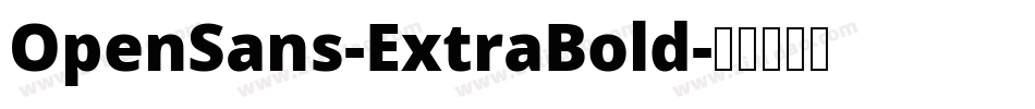 OpenSans-ExtraBold字体转换